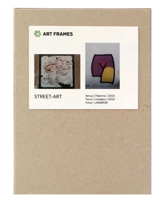 ART FRAMES Street-Art#4